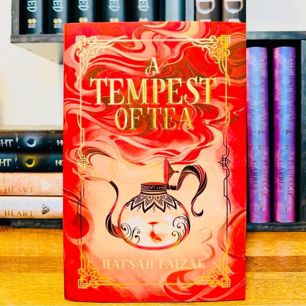 Fairyloot Exclusive Signed Edition A Tempest Of Tea by Hafsah Faizal